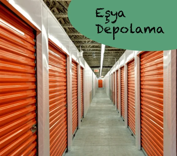 eşya depolama